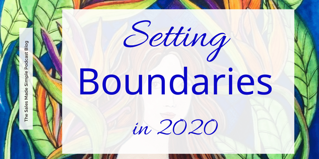 Setting Sales Boundaries in 2020